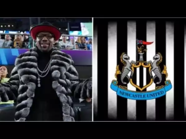 Video: Floyd Mayweather Reveals Desire To Buy Newcastle Mentions Dream Signing
